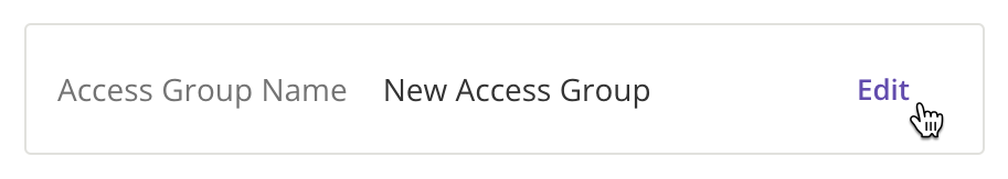 Select Edit for Access Group Name.png