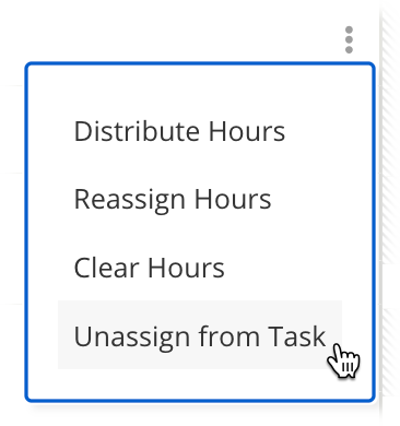 Select More Menu and Unassign from Task.png